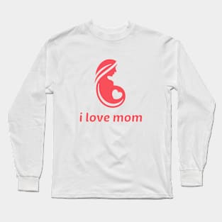 I love mom Long Sleeve T-Shirt